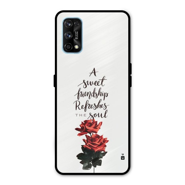 Sweet Friendship Metal Back Case for Realme 7 Pro