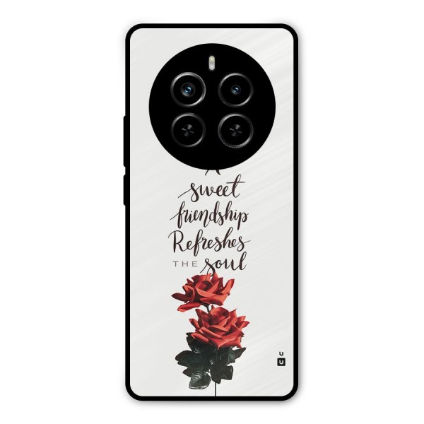 Sweet Friendship Metal Back Case for Realme P1 Pro