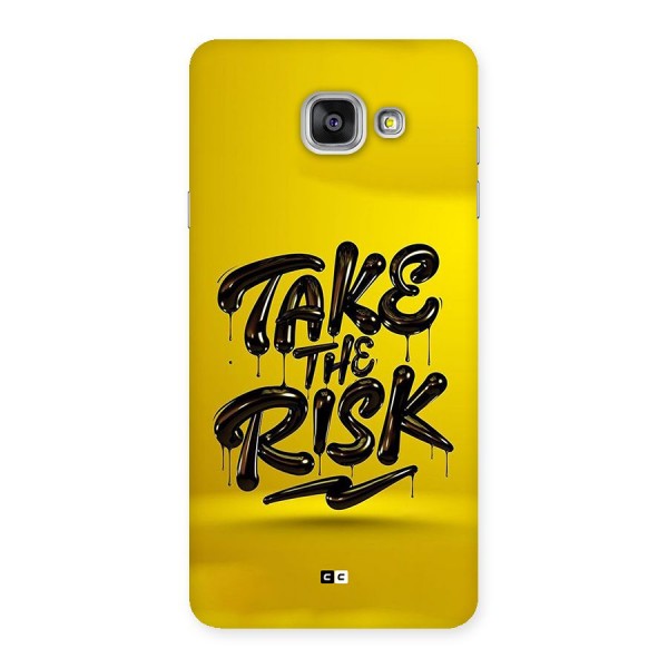 Take The Risk Back Case for Galaxy A7 (2016)