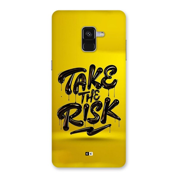 Take The Risk Back Case for Galaxy A8 Plus
