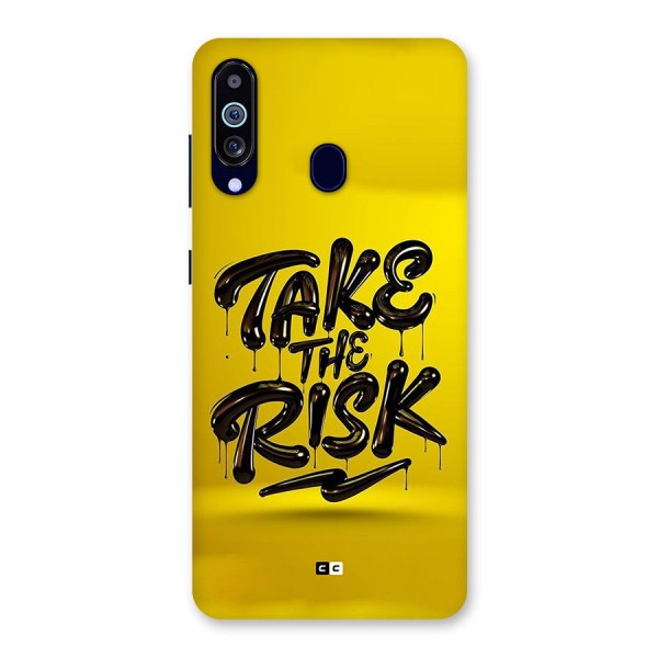 Take The Risk Back Case for Galaxy M40