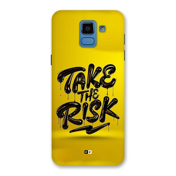 Take The Risk Back Case for Galaxy On6