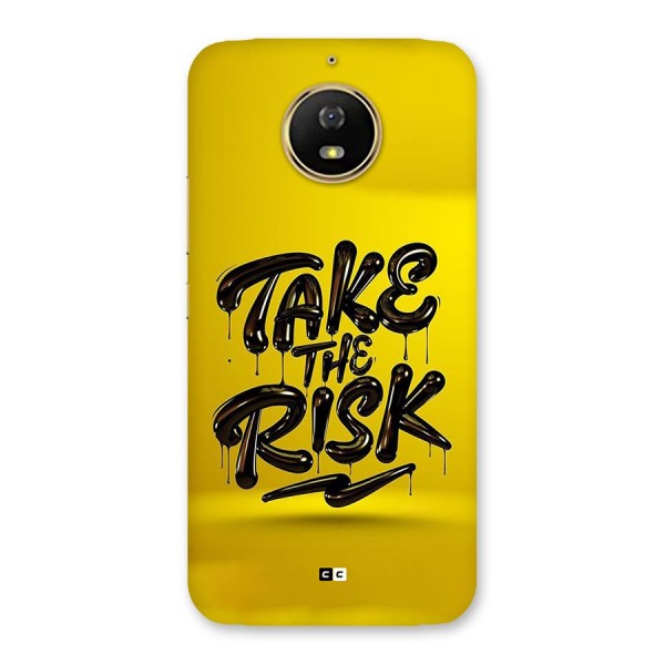 Take The Risk Back Case for Moto G5s