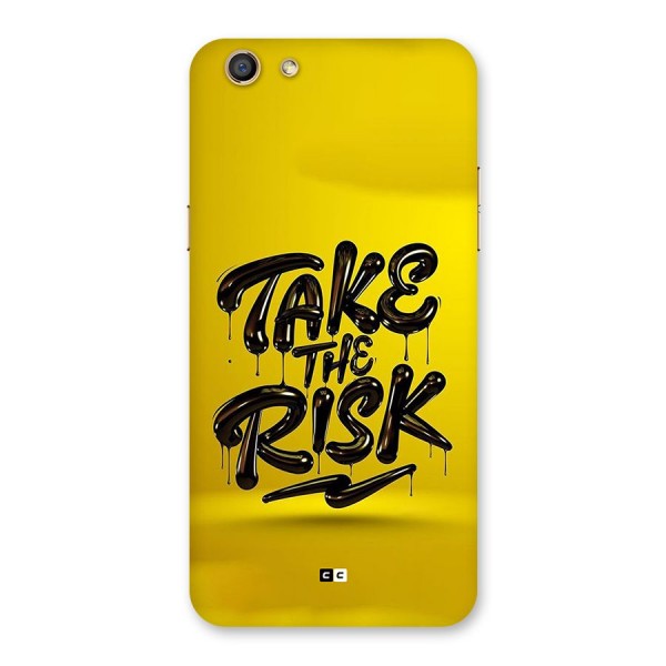 Take The Risk Back Case for Oppo F3