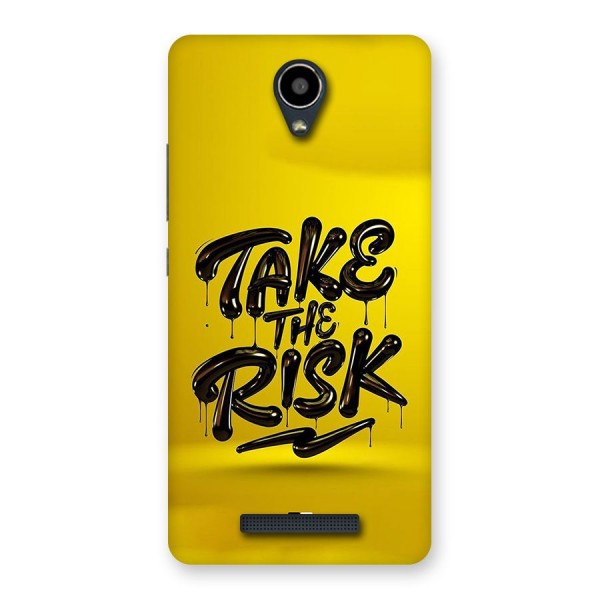 Take The Risk Back Case for Redmi Note 2