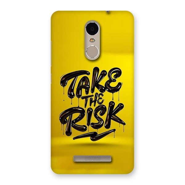 Take The Risk Back Case for Redmi Note 3