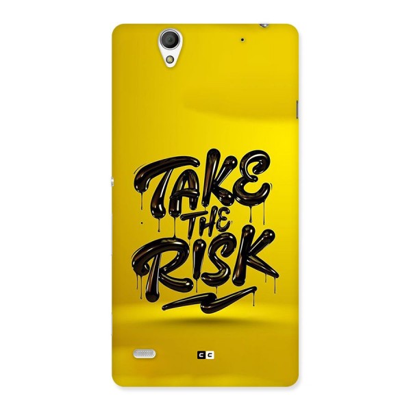 Take The Risk Back Case for Xperia C4
