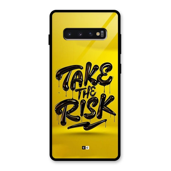 Take The Risk Glass Back Case for Galaxy S10 Plus