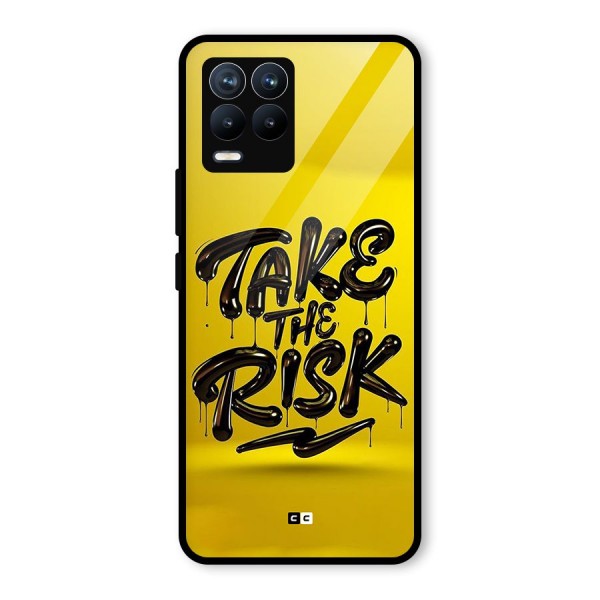 Take The Risk Glass Back Case for Realme 8 Pro