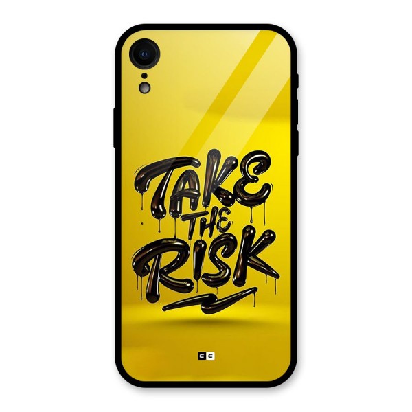 Take The Risk Glass Back Case for iPhone XR