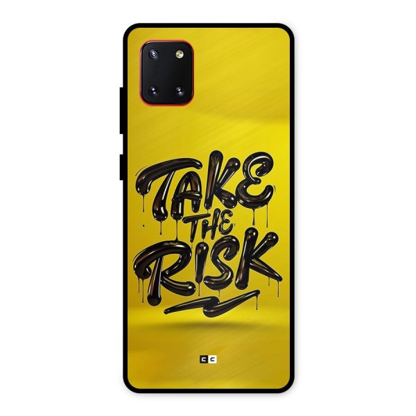 Take The Risk Metal Back Case for Galaxy Note 10 Lite