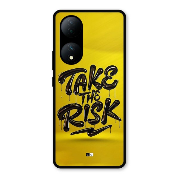 Take The Risk Metal Back Case for Vivo Y100