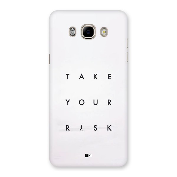 Take Your Risk Back Case for Galaxy J7 2016