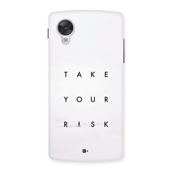 Take Your Risk Back Case for Google Nexus 5