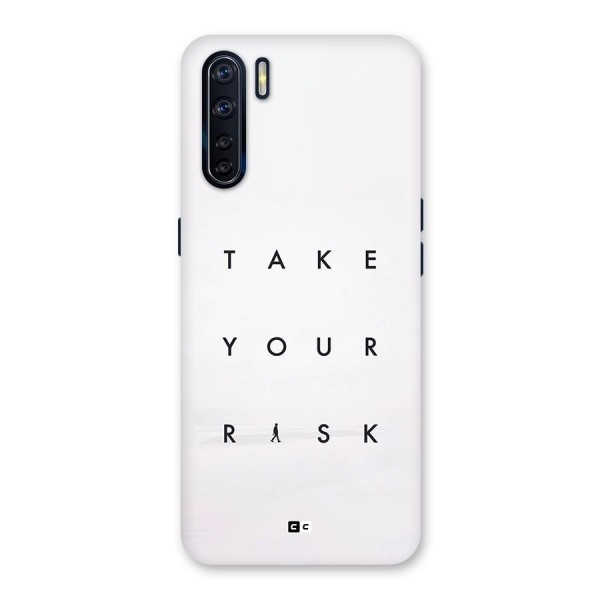 Take Your Risk Back Case for Oppo F15