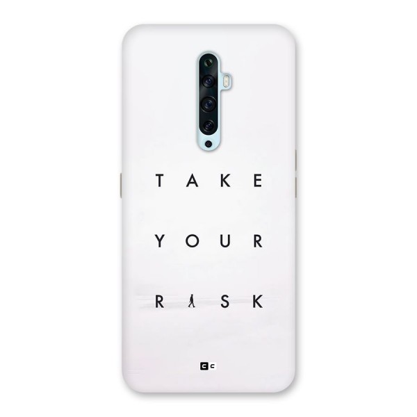Take Your Risk Back Case for Oppo Reno2 F