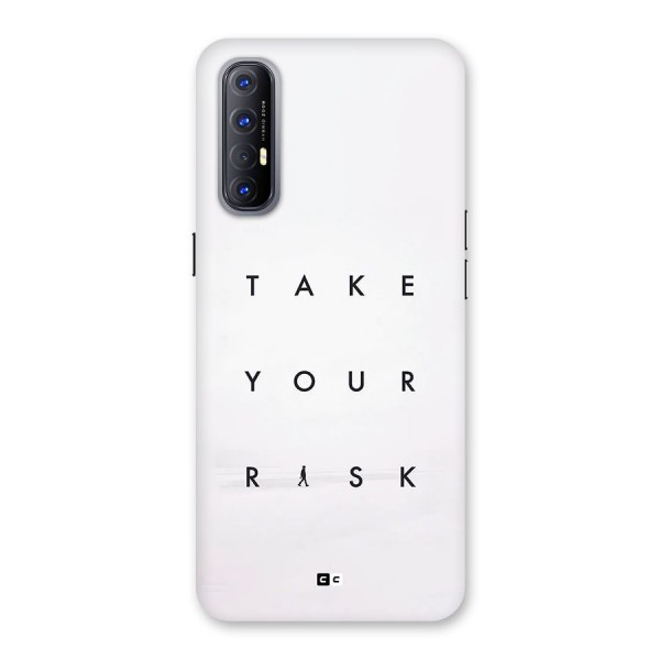 Take Your Risk Back Case for Oppo Reno3 Pro