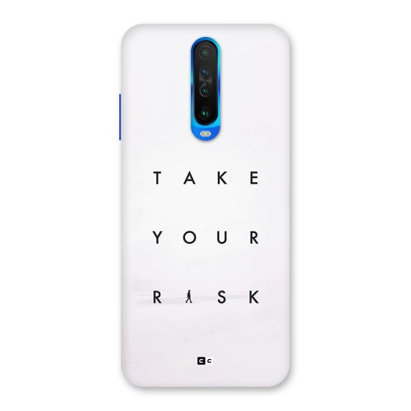 Take Your Risk Back Case for Poco X2