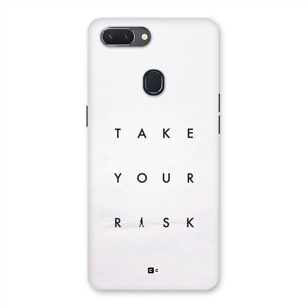 Take Your Risk Back Case for Realme 2