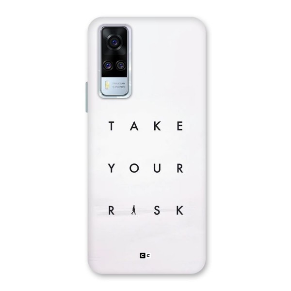Take Your Risk Back Case for Vivo Y31