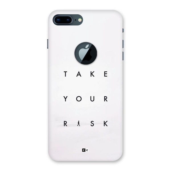 Take Your Risk Back Case for iPhone 7 Plus Logo Cut
