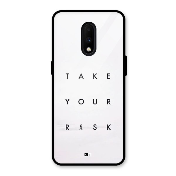 Take Your Risk Glass Back Case for OnePlus 7
