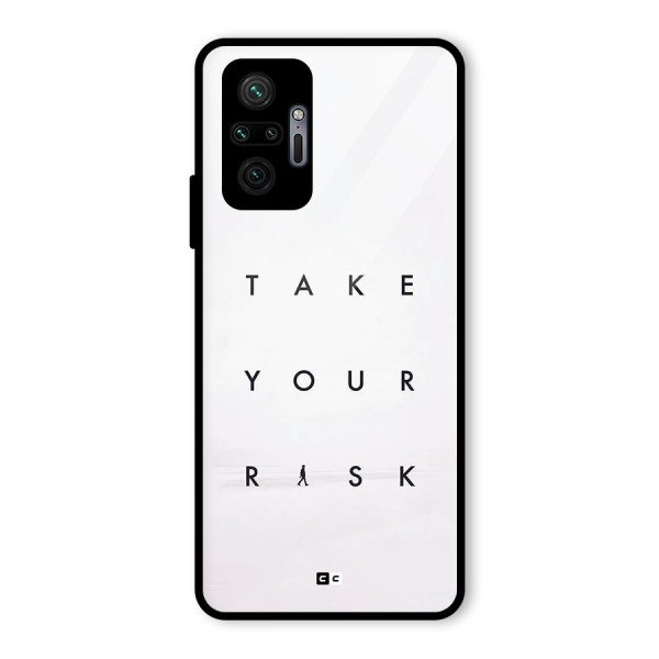 Take Your Risk Glass Back Case for Redmi Note 10 Pro Max
