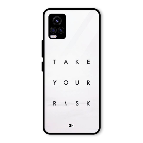 Take Your Risk Glass Back Case for Vivo V20 2021
