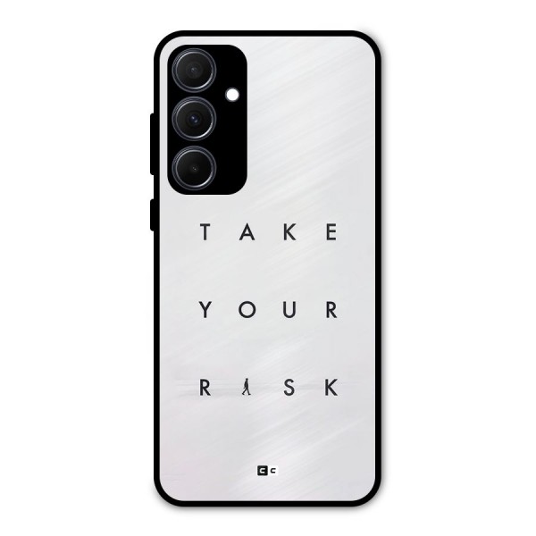Take Your Risk Metal Back Case for Galaxy A35