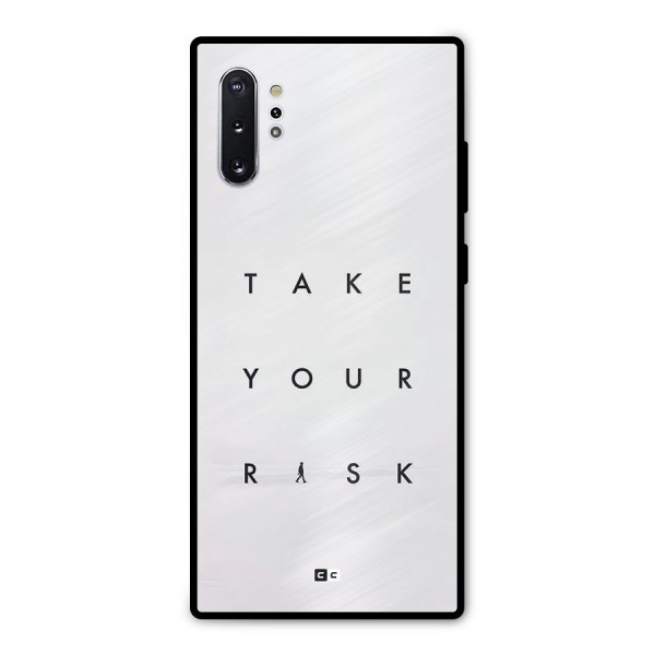 Take Your Risk Metal Back Case for Galaxy Note 10 Plus