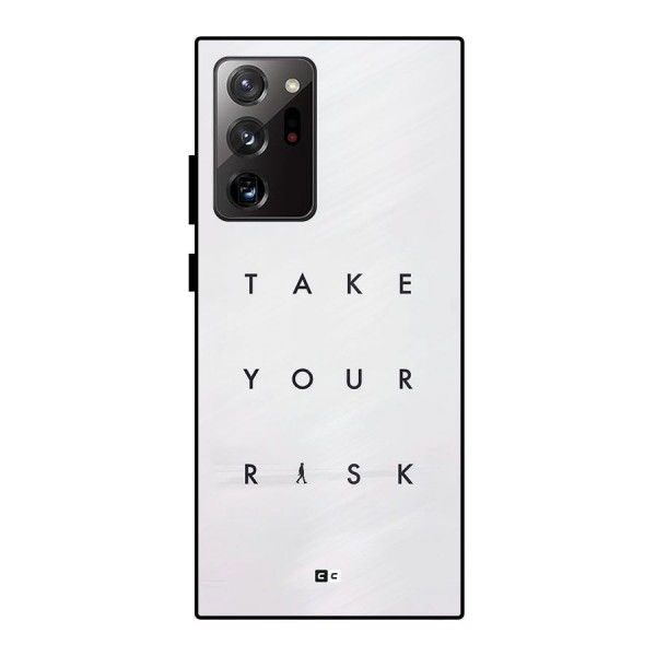 Take Your Risk Metal Back Case for Galaxy Note 20 Ultra