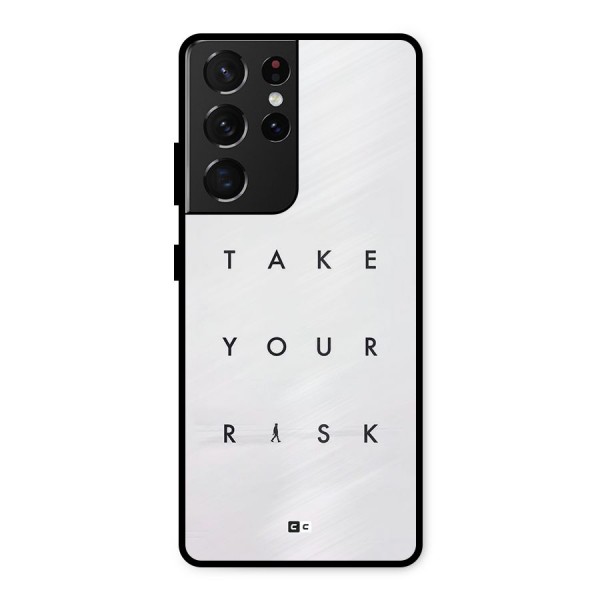 Take Your Risk Metal Back Case for Galaxy S21 Ultra 5G