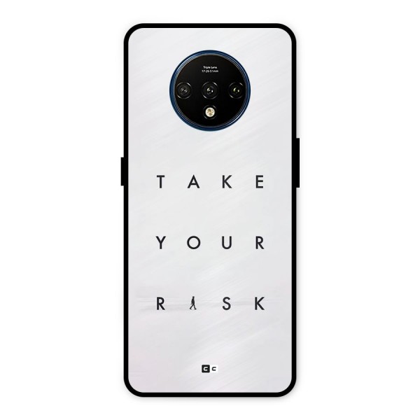 Take Your Risk Metal Back Case for OnePlus 7T