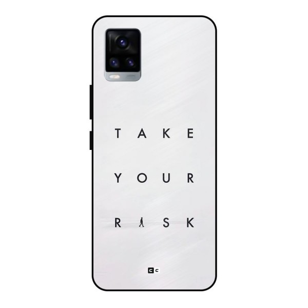 Take Your Risk Metal Back Case for Vivo V20 2021