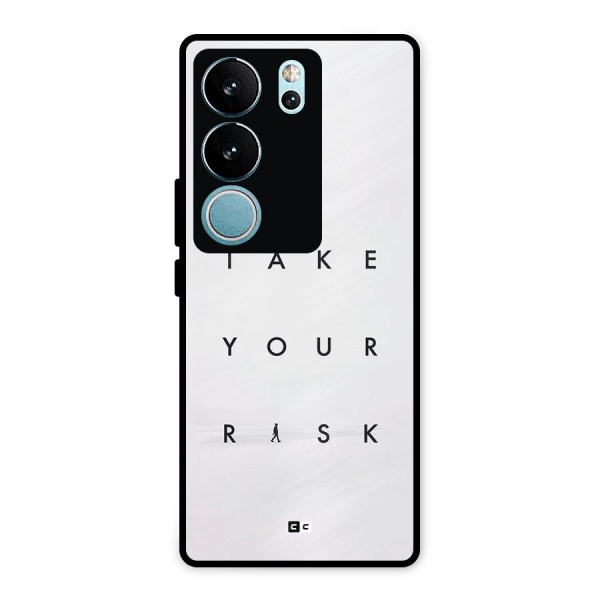Take Your Risk Metal Back Case for Vivo V29