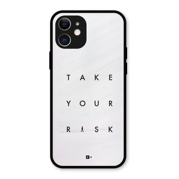 Take Your Risk Metal Back Case for iPhone 12