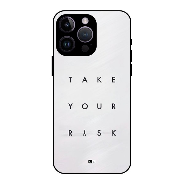 Take Your Risk Metal Back Case for iPhone 14 Pro Max