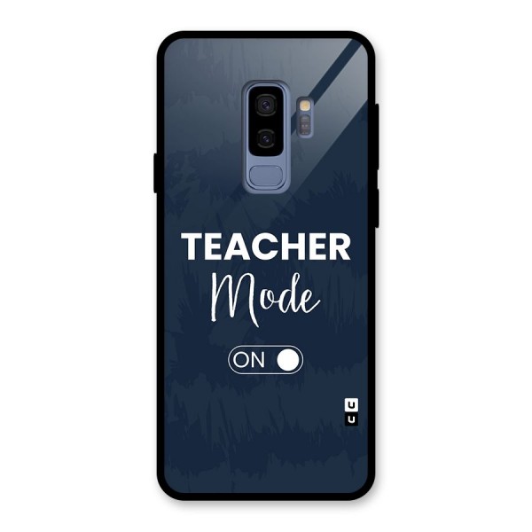 Teacher Mode On Glass Back Case for Galaxy S9 Plus