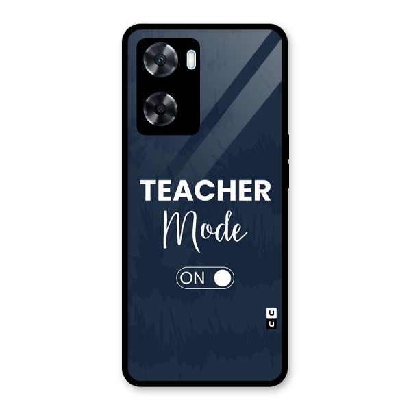 Teacher Mode On Glass Back Case for Oppo A77