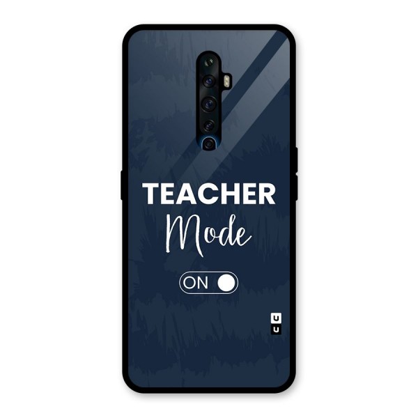 Teacher Mode On Glass Back Case for Oppo Reno2 F