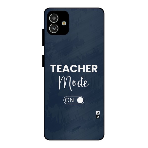 Teacher Mode On Metal Back Case for Galaxy M13 5G