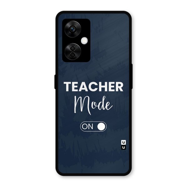 Teacher Mode On Metal Back Case for OnePlus Nord CE 3 Lite