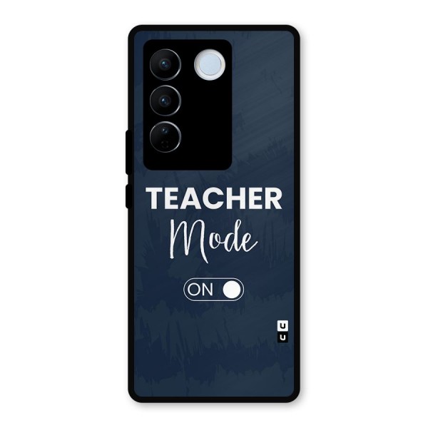 Teacher Mode On Metal Back Case for Vivo V27