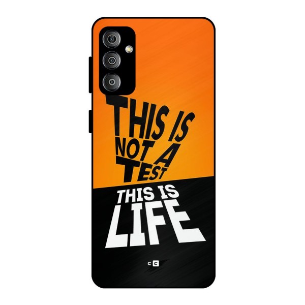 Test Life Metal Back Case for Galaxy F23