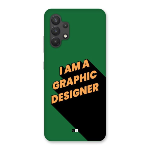 The Graphic Designer Back Case for Galaxy A32