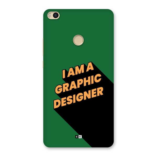 The Graphic Designer Back Case for Mi Max 2