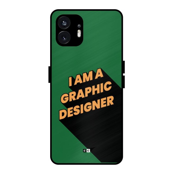 The Graphic Designer Metal Back Case for Nothing Phone 2