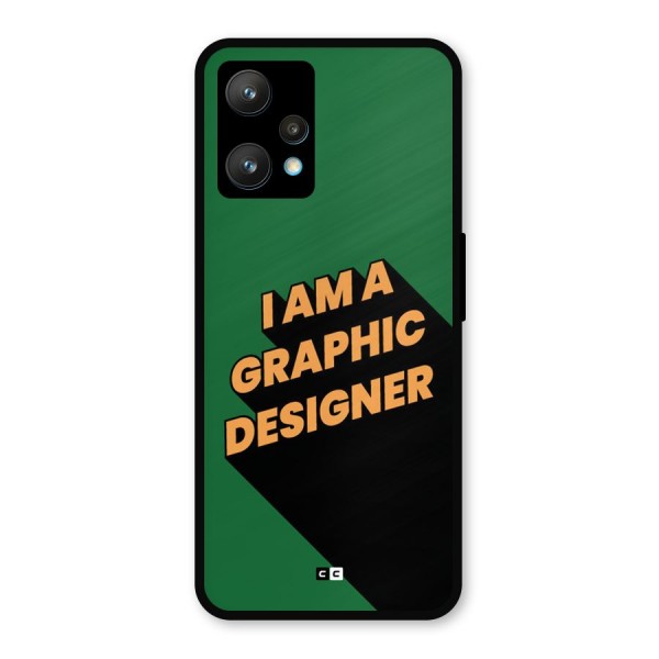 The Graphic Designer Metal Back Case for Realme 9 Pro Plus 5G