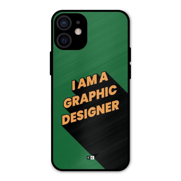 The Graphic Designer Metal Back Case for iPhone 12 Mini