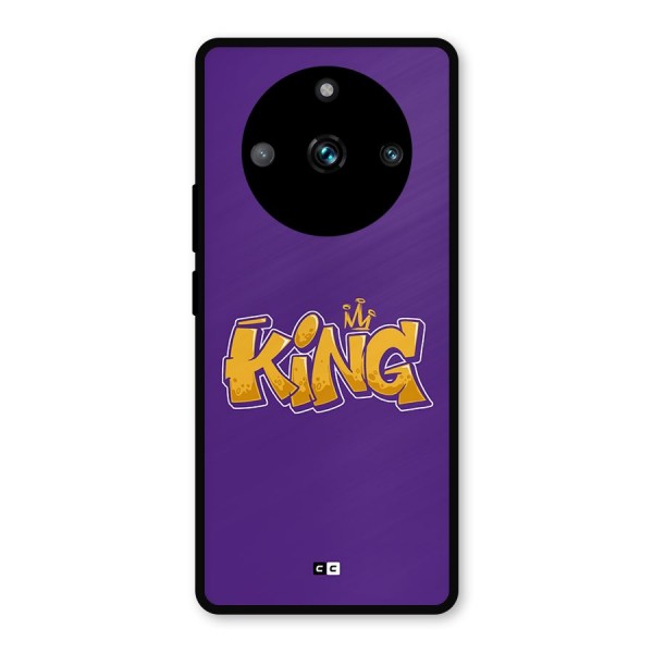 The Royal King Metal Back Case for Realme 11 Pro Plus